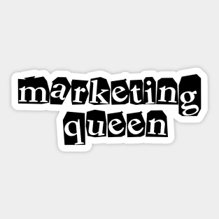 marketing queen - ransom letters Sticker